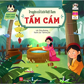 Hình ảnh Truyện cổ tích Việt Nam - Tấm Cám - Song ngữ Việt - Anh