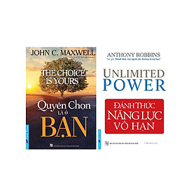 Combo 2 Cuốn: Quyền Chọn Là Ở Bạn, Đánh Thức Năng Lực Vô Hạn _FN