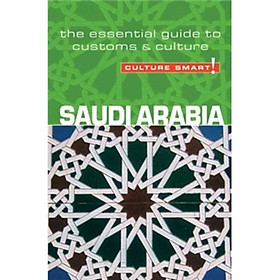 Nơi bán Saudi Arabia - Culture Smart! - Giá Từ -1đ