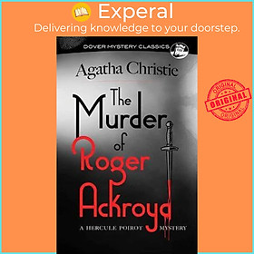 Sách - The Murder of Roger Ackroyd : A Hercule Poirot Mystery by Agatha Christie