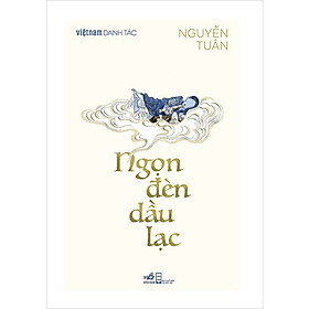 Hình ảnh Việt Nam Danh Tác - Ngọn Đèn Dầu Lạc