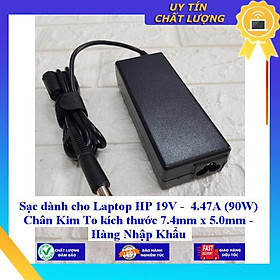 Sạc dùng cho Laptop HP 19V - 4.47A (90W) Chân Kim To kích thước 7.4mm x 5.0mm - Hàng Nhập Khẩu New Seal