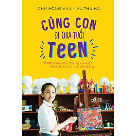 Cùng Con Đi Qua Tuổi Teen