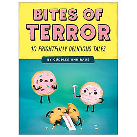 [Download Sách] Bites of Terror: Ten Frightfully Delicious Tales