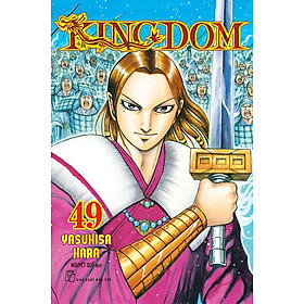 Kingdom Tập 49 (Tặng Kèm Card Hình Nhân Vật)