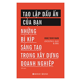 Sách Tạo Lập Dấu Ấn Của Bạn