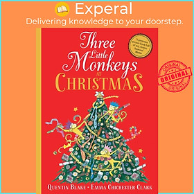 Sách - Three Little Monkeys at Christmas by Emma Chichester Clark (UK edition, paperback)