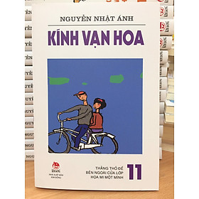 [Download Sách] KÍNH VẠN HOA (PHIÊN BẢN MỚI) - TẬP 11