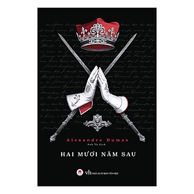 [Download Sách] Hai Mươi Năm Sau (Tái Bản)