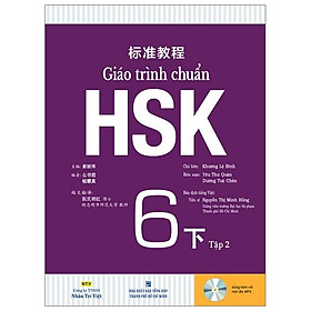 Giáo trình chuẩn HSK 6 - Tập 2 Bài Học (Kèm file MP3)