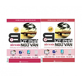 Combo 2 Cuốn Bứt Phá Điểm Thi Môn Ngữ Văn ( Tập 1 + Tập 2 ) - Phiên Bản Đặc Biệt - Tích Hợp Video Bài Giảng + Thi Thử Online ( tặng kèm bookmark )