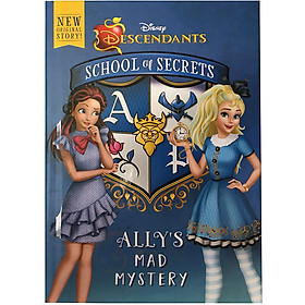 Disney Descendants: School Of Secrets: Ally's Mad Mystery