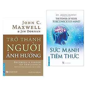 Combo 2 cuốn sách hay về kĩ năng sống: Trở Thành Người Ảnh Hưởng + Sức Mạnh Tiềm Thức