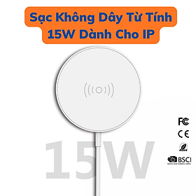 Đế Sạc Không Dây Từ Tính 15W Cho IP 13/13promax/14/14promax - màu trắng, hỗ trợ sạc nhanh