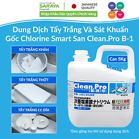 Dung Dịch Tẩy Trắng Và Sát Khuẩn Gốc Chlorine Saraya Smart San Clean.Pro B-1 - Can 5Kg
