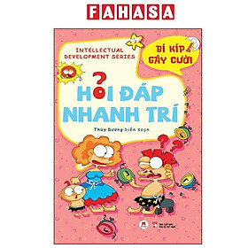 Hỏi Đáp Nhanh Trí - Bí Kíp Gây Cười - Trí Nhân