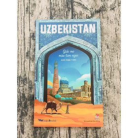 UZBEKISTAN - Giấc Mơ Màu Lam Ngọc