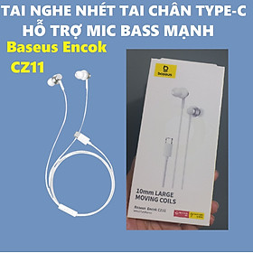 Mua Tai nghe nhét tai chân cắm type-C tích hợp mic Bass mạnh Baseus Encok CZ11 _ Hàng chính hãng