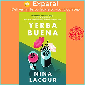 Sách - Yerba Buena by Nina LaCour (UK edition, paperback)
