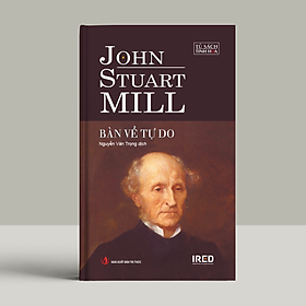 Sách Bàn Về Tự Do (On Liberty) - John Stuart Mill - IRED Books
