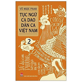 Sách - Tục Ngữ - Ca Dao - Dân Ca Việt Nam ( Lẻ Tập ) - Kim Đồng Sach24h