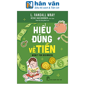 Hiểu Đúng Về Tiền