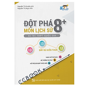 Đột Phá 8+ Kì Thi THPT Quốc Gia Môn Lịch Sử