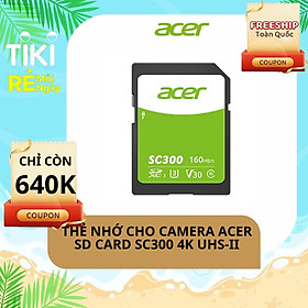 Mua Thẻ nhớ cho camera Acer SD Card SC300 4K UHS-II - Hàng chính hãng