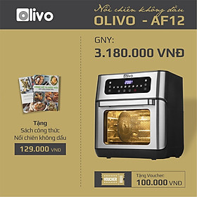 Nồi Chiên Không Dầu OLIVO AF12Dung Tích 12L - Công Suất 1800W