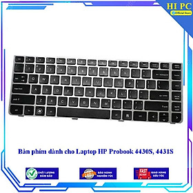 Bàn phím dành cho Laptop HP Probook 4430S 4431S - Hàng Nhập Khẩu mới 100%