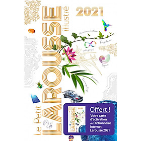 Từ điển Le Petit Larousse 2021 - Illustré