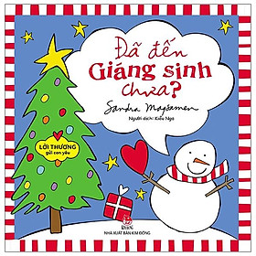 Sách Lời Thương Gửi Con Yêu: Đã Đến Giáng Sinh Chưa?