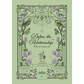 Define The Relationship: Định Rõ Mối Quan Hệ - Tập 1 (Tái Bản 2025)