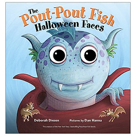 Pout-Pout Fish Halloween Faces, The (Pout-Pout Fish Novelty)