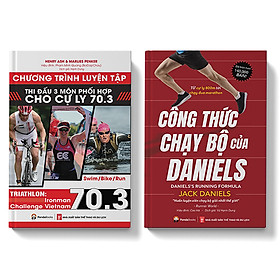 Sách - COMBO 2 cuốn: Công thức chạy bộ của Daniels + Chương trình tập luyện ba môn phối hợp cho cự ly 70.3