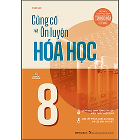 Hình ảnh Củng Cố Và Ôn Luyện Hóa Học 8