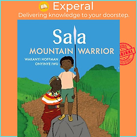 Sách - Sala, Mountain Warrior by Onyinye Iwu (UK edition, hardcover)