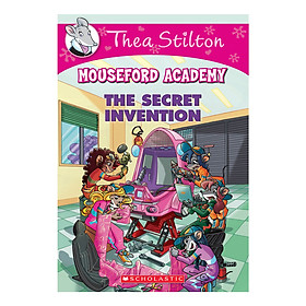 Thea Stilton Mouseford Academy Book 05: The Secret Invention
