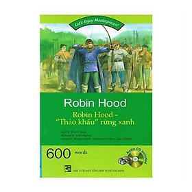 Let's Enjoy Masterpieces  - Happy Reader - Robin Hood "Thảo Khấu" Rừng