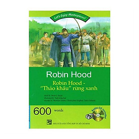 Let's Enjoy Masterpieces - Happy Reader - Robin Hood "Thảo Khấu" Rừng