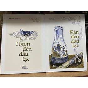 COMBO 2C TÁC GIẢ NGUYỄN TUÂN: NGỌN ĐÈN DẦU LẠC, TÀN ĐÈN DẦU LẠC (VIỆT NAM DANH TÁC)
