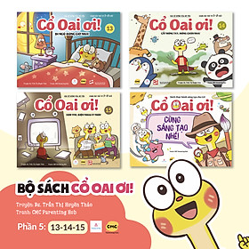 Hình ảnh sách Bộ truyện tranh Cổ Oai ơi! Tập 13-14-15-Sáng Tạo