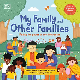 Hình ảnh sách My Family and Other Families : Finding the Power in Our Differences