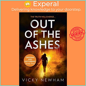 Sách - Out of the Ashes - A Di Maya Rahman Novel by Vicky Newham (UK edition, paperback)