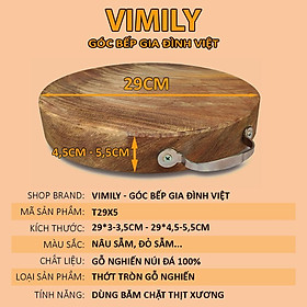 Mua Thớt gỗ nghiến Tây Bắc núi đá tròn không tâm băm chặt thịt xương siêu bền cao cấp VIMILY kích thước 29x5cm