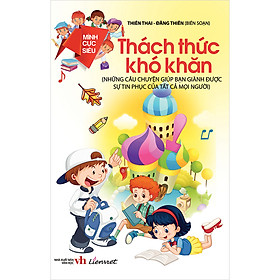 Sách Mình Cực Siêu - Thách Thức Khó Khăn