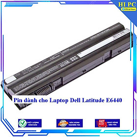 Mua Pin dành cho Laptop Dell Latitude E6440 - Hàng Nhập Khẩu