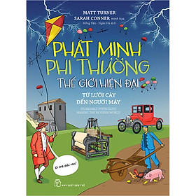 Phát Minh Phi Thường Thế Giới Hiện Đại - Từ Lưỡi Cày Đến Người Máy