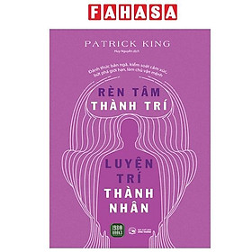 Sách - Rèn Tâm Thành Trí - Luyện Trí Thành Nhân