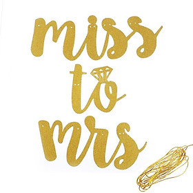 Dây chữ kim tuyến trang trí tiệc cưới hỏi Miss to Mrs banner